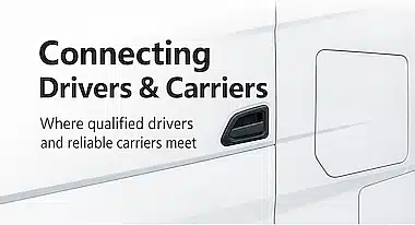 Header image showing white truck and text “Connecting Drivers & Carriers — Where qualified drivers and reliable carriers meet